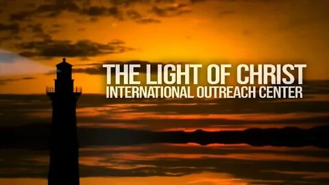 The Light Of Christ International Outreach Center - Live Stream -07/06/2022 - Training For Reigning!