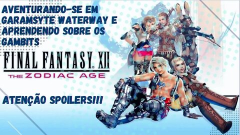 Final Fantasy XII (PS4) 100% + dicas essenciais (comentado) 4k SPOILERS!!! #6