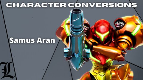 Character Conversions - Samus Aran