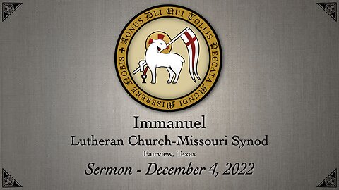 Sermon - December 4, 2022