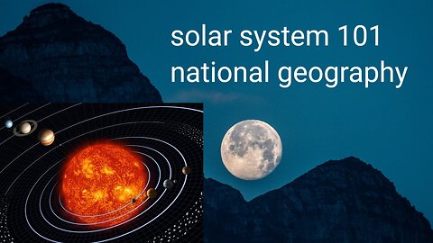 Solar system 101 national geography the world