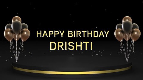 Wish you a very Happy Birthday Drishti