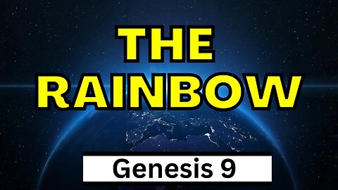 Sign Of The Promise | Genesis 9