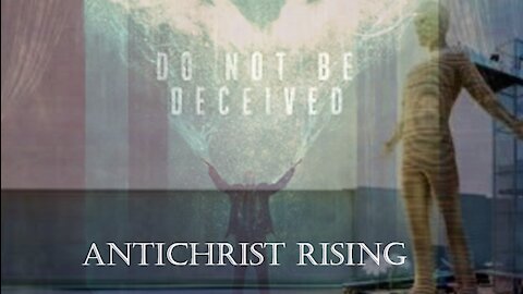 Aug 11, 2021 Antichrist Rising!