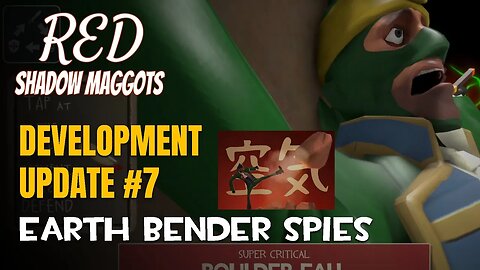 RED: Shadow Maggots Dev Update #7 | Earth Bender Spies