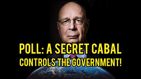 SHOCK POLL: Nearly Half of Voters Believe "SECRET CABAL" CONTROLS U.S. Government