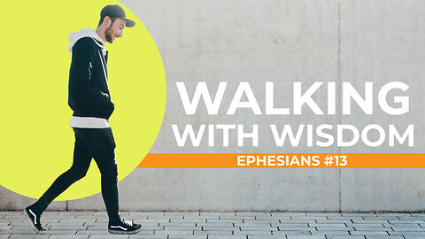"Walking With Wisdom" - Worship Service - September 24, 2023