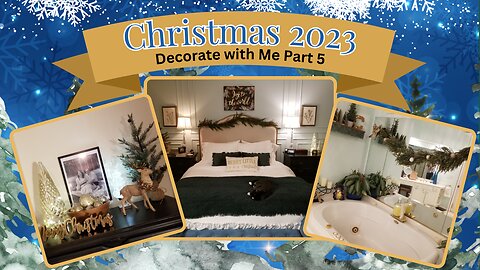 Christmas Decorate with Me 2023 Part 5| Master Bedroom and Bathroom