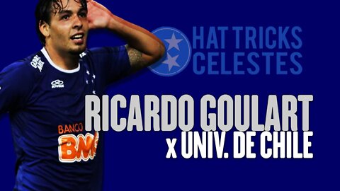Ricardo Goulart vs Univ. de Chile - Hat tricks celestes