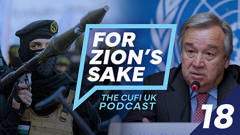 EP18 For Zion's Sake Podcast - The TRUTH about Jenin: Dismantling the lies of BBC, UN & Palestinians