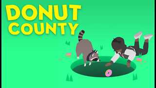 Donut county disaster