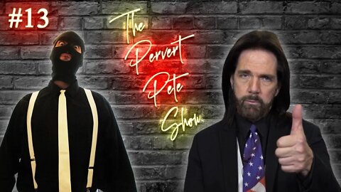 The Pervert Pete Show #13 - Billy Mitchell Is A WIENERLESS CHEATER