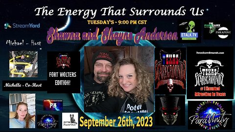 The Energy That Surrounds Us: episode thirty-seven with Shawna and Shayne Anderson