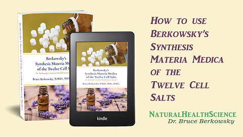 How to Use Berkowsky's Synthesis Materia Medica of the Twelve Cell Salts