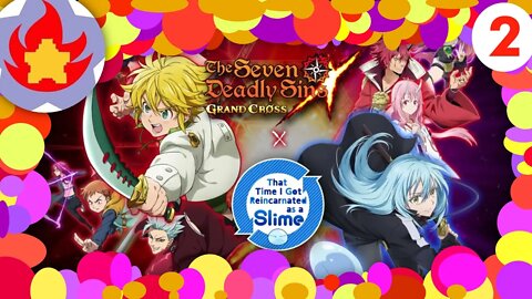 7DS x Tensura Collab Encore Main Story & Quests (Part 2) Final | The Seven Deadly Sins: Grand Cross