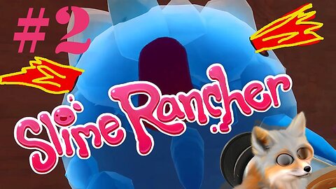Slime Rancher | Part 2 | Cashing in on Largos and Different Slimes | Gameplay Let's Play