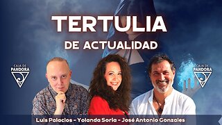 TERTULIA DE ACTUALIDAD con Yolanda Soria, José Antonio González Calderón, Luis Palacios