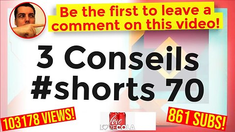 3 Conseils #shorts 70
