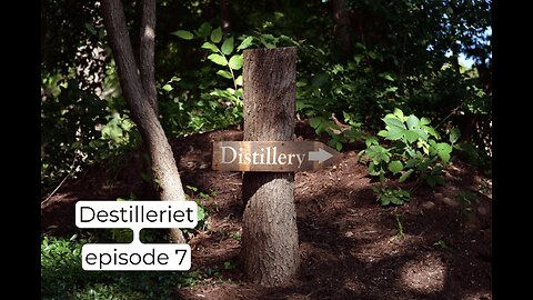 Destilleriet #7