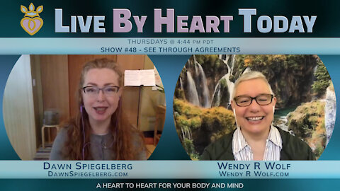 See Through Agreements | Live By Heart Today #48