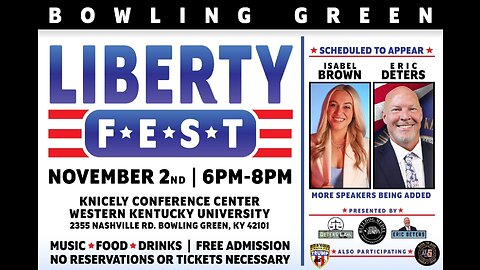 Liberty Fest Bowling Green | Eric Deters & Turning Point's Isabel Brown