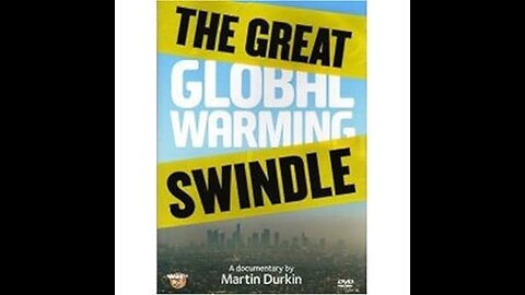 The Great Global Warming Swindle (2007)