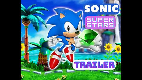 Sonic Superstars - Nintendo Switch Trailer | Nintendo Direct 2023 | Joy Funny Factory