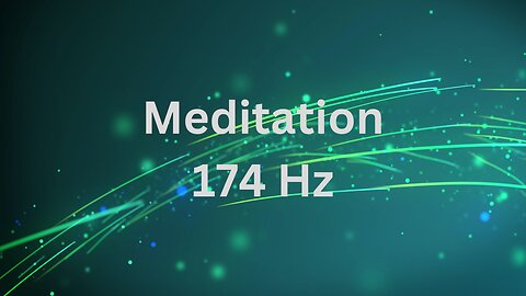 174 Hz Meditation : Pain Relief, Deep Healing, Solfeggio Frequency