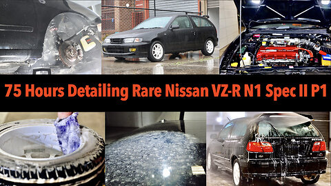 75hr Detail | Rare 90s Nissan VZ-R N1 Spec II Pulsar | P1 Wash & Decontamination (Vlog 33.1)