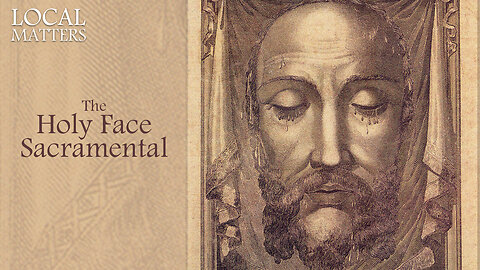 Father Larry Carney explains the Holy Face Sacramental