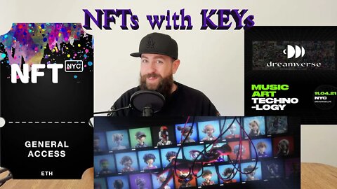NFTs With KEYs - NFT.NYC!! and The CloneX Project