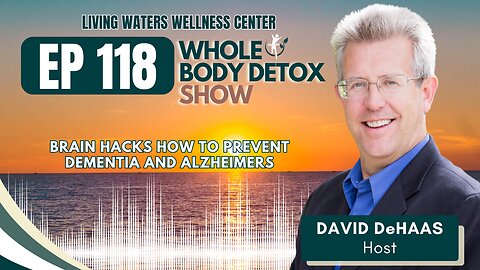 118. Brain Hacks How to Prevent Dementia and Alzheimers