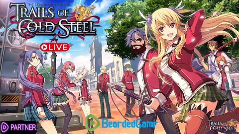 School Festival Time | But Where Are The Terrorists? | Trails of Cold Steel Part 9 (First Playthrough)