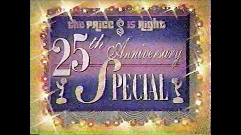 The Price is Right 25th Anniversary Special: August 23, 1996 (VHF)