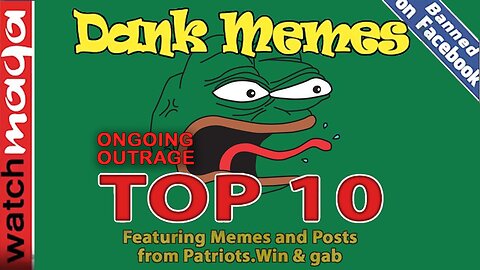 Ongoing Outrage: TOP 10 MEMES