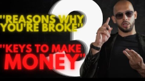 3 keys to make money and 3 reasons why you're broke!