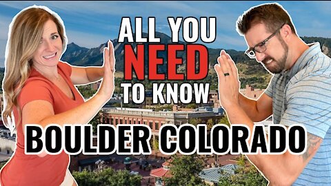 What Must You Know Before Moving to Boulder Colorado