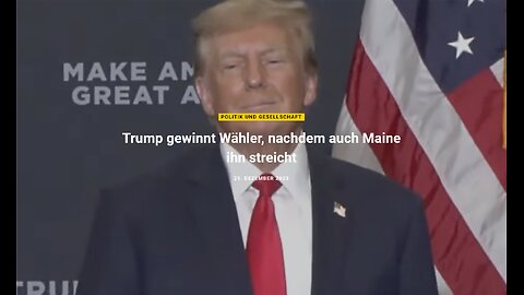 Beitrag vom 29.12.2023 - Trump gewinnt Wähler, nachdem auch Maine ihn streicht