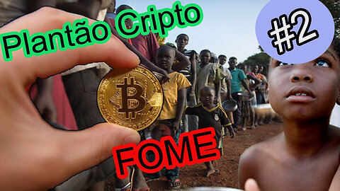 SE VOCÊ NÃO QUISER PASSAR FOME, COMPRE BITCOIN URGENTE