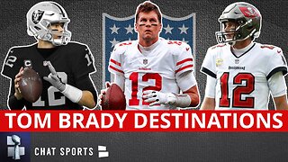 Tom Brady Destinations In 2023 Free Agency