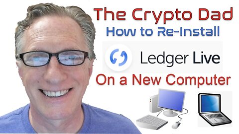 How to Re-Install Ledger Live on a New Computer (Latest Version 2021)