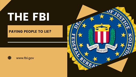 The FBI offered payment for a lie