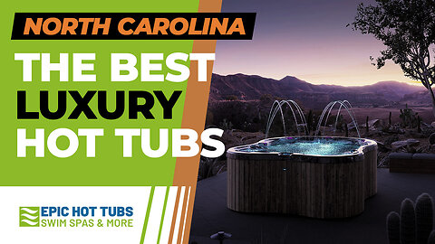 The Best Hot Tubs for Sale in North Carolina