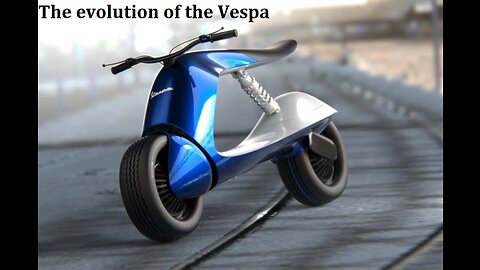 The evolution of the Vespa