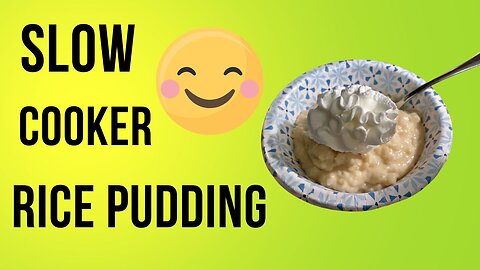 Homemade Slow Cooker Rice Pudding