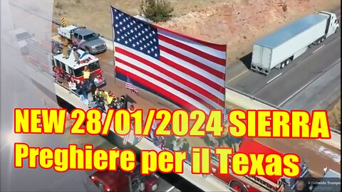 NEW 28/01/2024 SIERRA Preghiere per il Texas