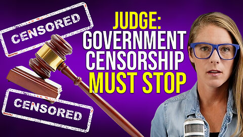 Judge: Government censorship must stop || Dr. Aaron Kheriaty