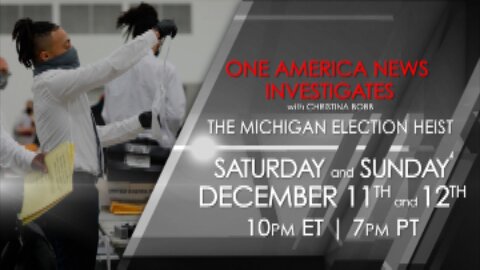 One America News Investigates: The Michigan Election Heist