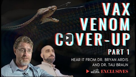 THE VAX VENOM COVER-UP!!!