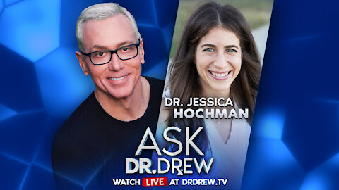 COVID-19 & Kids: Pediatrician Dr. Jessica Hochman Shares Facts LIVE on Ask Dr. Drew